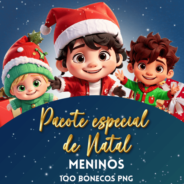 Pacote digital - Meninos (Especial de Natal)