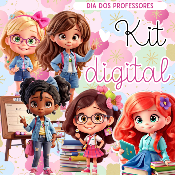 Kit Digital - Dia dos Professores