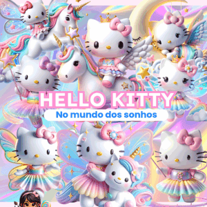 Kit Digital - Hello Kitty No mundo dos Sonhos