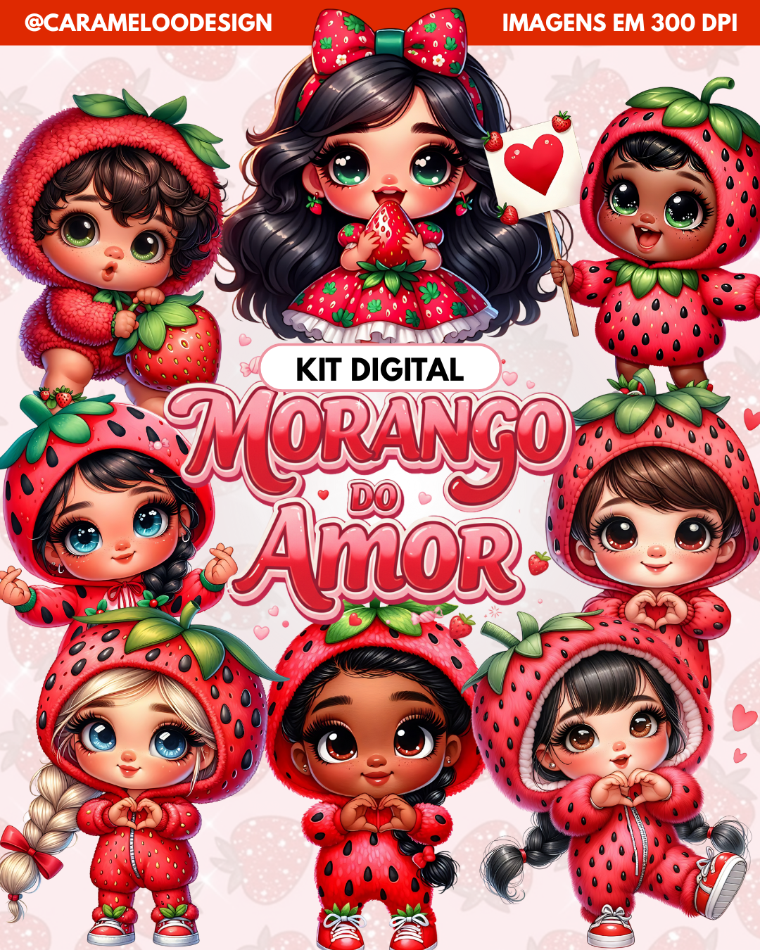 Kit Digital - Morango do Amor